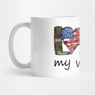 Love My Veteran Shirt 4th Of July Shirt Funny Independence Day American Gift Mug